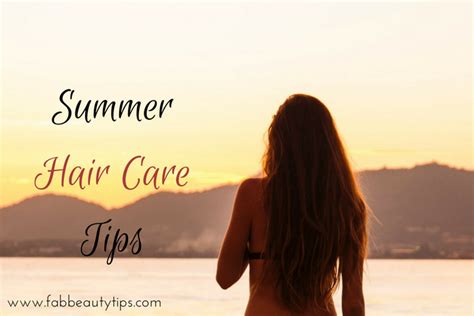 12 Summer Hair Care Tips You Must Follow Fab Beauty Tips