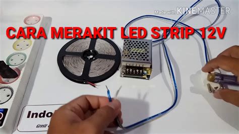 CARA MERAKIT LED STRIP 12V KE ADAPTOR YouTube