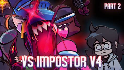 He Behind All This Vs Impostor V4 [part 2] Youtube