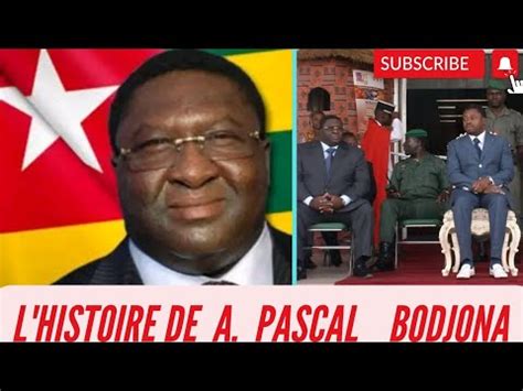 Retour De Pascal Bodjona Aux Affaires Politiques L Histoire De Pascal