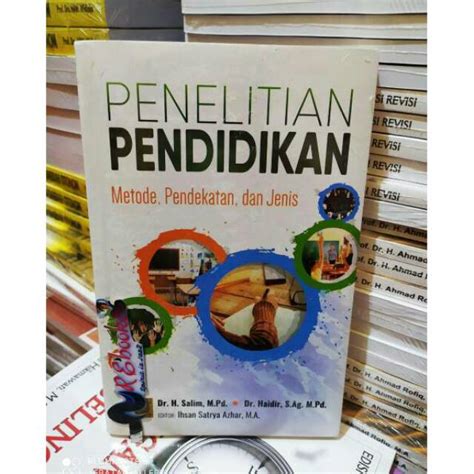 Jual Penelitian Pendidikan Metode Pendekatan Dan Jenis Dr H