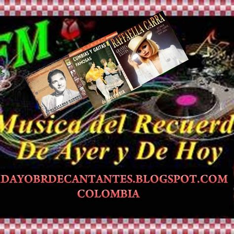 Musica Del Ayer En Fm Musica Del Recuerdo Del Ayer Y De By Musica Del