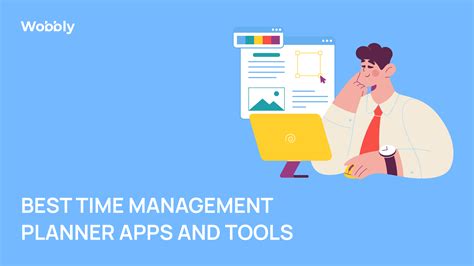 Best Time Management Planner Apps And Tools — Wobbly Blog