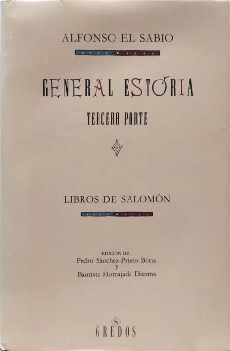 General Estoria Tercera Parte Iv Libros De Salom N Cantar De Los