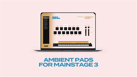 Ambient Pads For Mainstage Demo Youtube