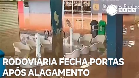 Rodoviária de Porto Alegre fecha as portas após alagamento YouTube