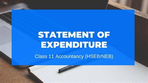 Statement Of Expenditure Grade 11 Account HSEB NEB YouTube