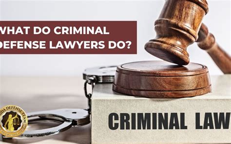 What Do Criminal Defense Lawyers Do? | Florida Defense Team