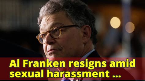 Al Franken Resigns Amid Sexual Harassment Allegations Youtube