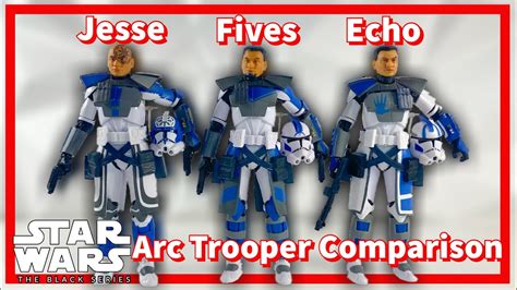 Black Series Arc Trooper Comparison Fives Jesse Echo YouTube