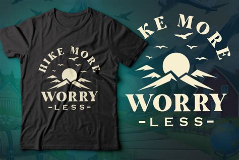 Hike More Worry Less T Shirt Design Graphic By Cr Teestore Creative