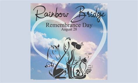 Rainbow Bridge Remembrance Day 2024 Beulah Evangelina