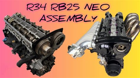 Engine Assembly R34 RB25 Neo PT1 YouTube