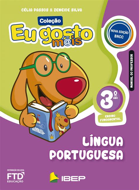 Eu Gosto Mais Eu Gosto Mais LÍngua Portuguesa 3º Ano