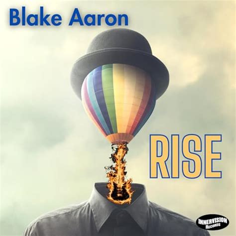 Play Rise By Blake Aaron On Amazon Music