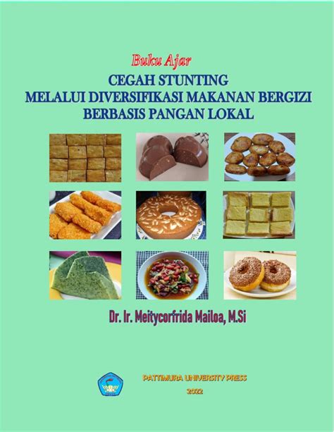 Cegah Stunting Melalui Diversifikasi Makanan Bergizi Berbasis Pangan