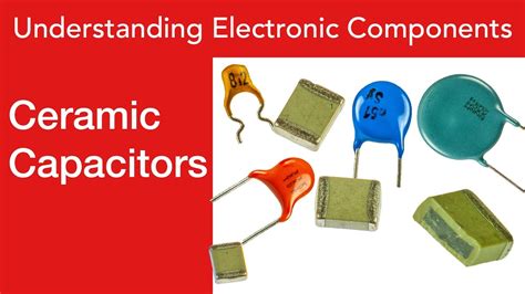 Understanding Ceramic Capacitors Disc Ceramic Mlcc Smt Capacitors