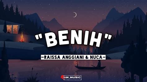 Raissa Anggiani Nuca Benih Lirik Lagu Youtube