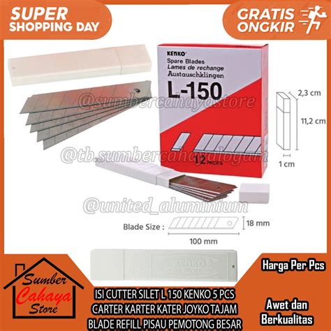 Jual ISI CUTTER SILET L 150 KENKO 5 PCS CARTER KARTER KATER JOYKO TAJAM