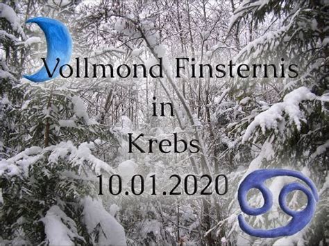 Energien Der Krebs Vollmond Finsternis Januar 2020 YouTube