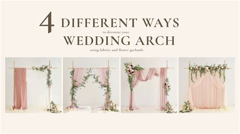 4 Different Ways To Decorate Your Wedding Arch With Fabrics And Flower