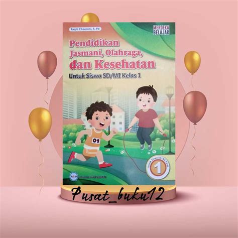 Jual Buku Siswa Pjok Kurikulum Penggerak Merdeka Kelas Sd Mi