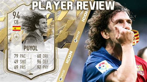 Worth The Sbc 🤔 94 Icon Moments Puyol Player Review Fifa 22 Ultimate