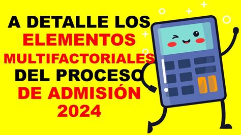 Soy Docente A DETALLE LOS ELEMENTOS MULTIFACTORIALES DEL PROCESO DE