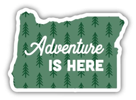 Stickers Northwest Adventure Is Here Oregon Vinyl Sticker 1 Ct Fred