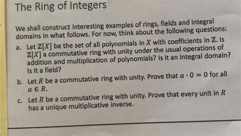 Solved The Ring of Integers We shall construct interesting | Chegg.com