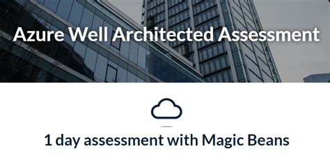 Azure Well Architected Framework Review Magic Beans