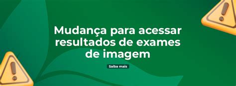 Atenção beneficiário Use o seu CPF para acessar resultados de exames