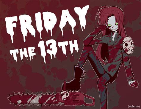 Friday the 13th by InkRoseArt on DeviantArt