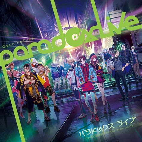 Bae×the Cat’s Whiskers×cozmez×悪漢奴等 1stシングル「paradox Live Opening Show」（avex）の通販・購入はフロマージュブックス