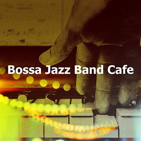 Amazon Co Jp Bossa Jazz Band Cafe Bossa Jazz Band Deluxe Digital Music