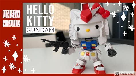 Hello Kitty Gundam Collaboration Model Kit Build And Unboxing Youtube