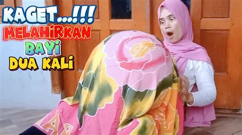 KAGET Melahirkan Bayi Dua Kali DRAMA LUCU Mama Anty YouTube