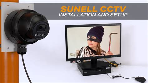 Sunell Cctv Installation And Setup Youtube