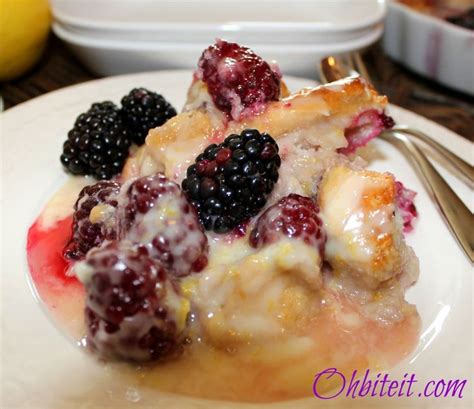 Blackberry Bread Puddingwith Lemon Zest Glaze Oh Bite It Bread