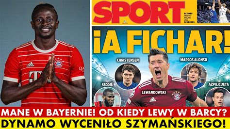 MANE W BAYERNIE OD KIEDY LEWANDOWSKI W BARCELONIE SZYMAŃSKI WYCENIONY