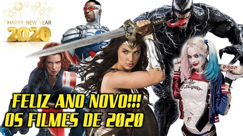 OS FILMES DE SUPER HERÓIS EM 2020 YouTube