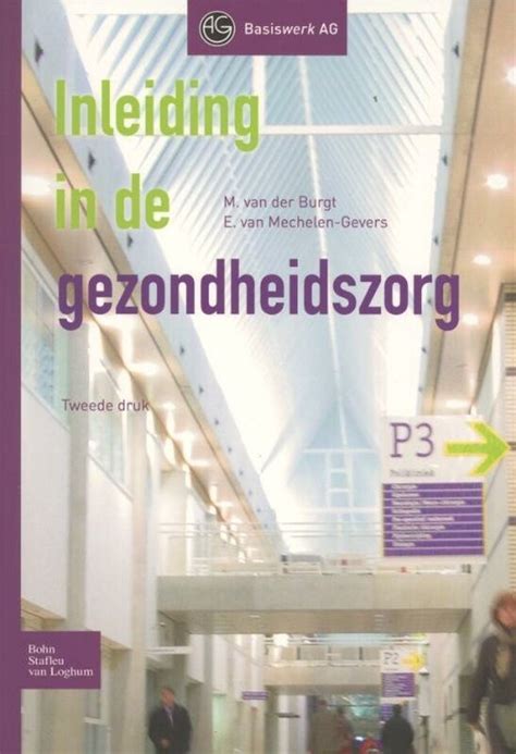 Inleiding In De Gezondheidszorg Ebook M Van Der Burgt