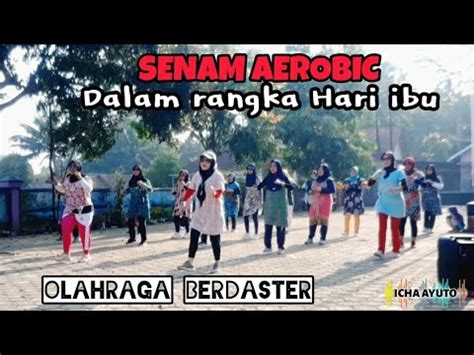 Senam Aerobic Pemula Senam Berdaster Choreo Inti By Icha Ayuto