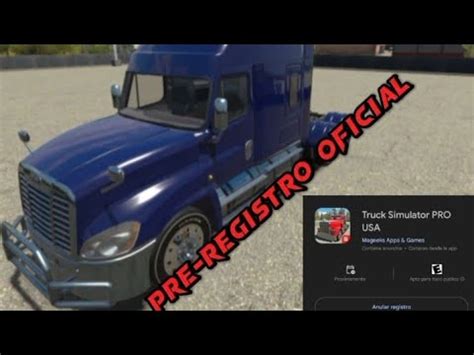 Gran Lanzamiento De Truck Simulator Pro Usa Lo Que Se Viene Para