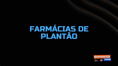 Confira as farmácias de plantão de 28 10 à 04 11 Notícias Rede