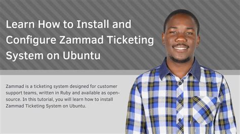 Learn How To Install And Configure The Zammad Ticketing System On Linux