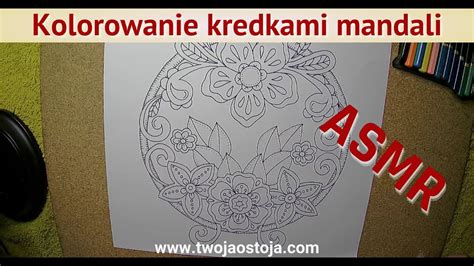 Asmr Pl Mandala Relaksuj Ce Kolorowanie Kredkami Szept Relaxing