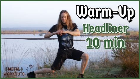 Minuten Warm Up Ohne Equipment Metal Workouts Youtube