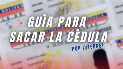 Guía para Sacar la Cédula Venezolana en el Sistema Saime