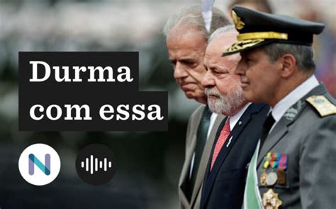 Lula complacente militares A opção por esquecer o golpe de 64